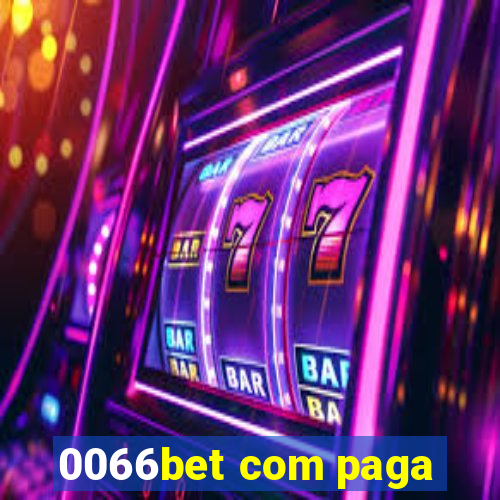 0066bet com paga